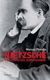 Nietzsche y la Utopía del Superhombre