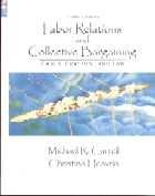 Labor Relations And Collective Bargaining.
