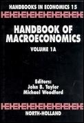 Handbook of Macroeconomics. (3 vols.)
