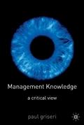 Management Knowledge. a Critical View.