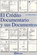 El credito documentario y sus documentos.