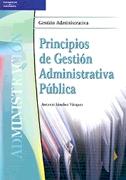 Principios de Gestion Administrativa Publica.