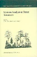 Systems Analysis In Forest Resources. Managing Forest Ecosystems. Vol.7