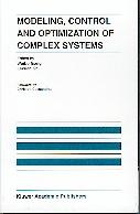 Modeling, Control And Optimization Of Complex Systems: In Honor Of Professor Yu-Chi Ho