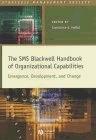 The Sms Blackwell Handbook Of Organizational Capabilities: Emergence, Development And Change