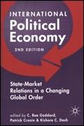 International Political Economy. Readings On State-Market Relations In The Changing Global Order