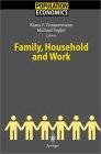 Family, Household And Work.