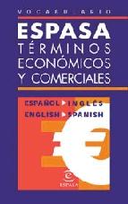 Vocabulario de Terminos Economicos y Comerciales. Español-Ingles