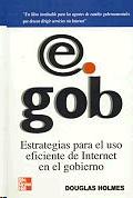 E.Gob Estrategias para el Uso Eficiente de Internet en el Gobierno.
