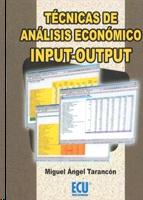 Tecnicas de Analisis Economico Input-Output