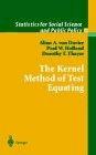 The Kernel Method Of Test Equating.