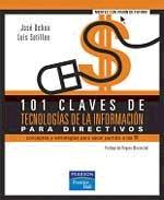 101 Claves de Tecnologias de la Informacion para Directivos.