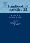 Handbook Of Statistics 23: Advances In Survival Analysis