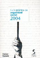 Guia Practica de Seguridad Social 2004