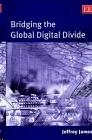 Bridging the Global Digital Divide.