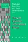 Theory And Applications Of Recent Robust Methods.