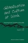 Globalization And Culture At Work: Exploring Their Combined Glocality.