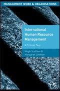 International Human Resource Management: a Critical Text.