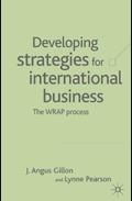 Developing Strategies For International Business: The Wrap Process.