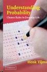 Understanding Probability: Chance Rules In Everyday Life