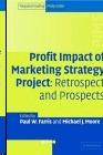 The Profit Impact Marketing Strategy Project: Retrospect And Prospects
