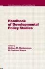 Handbook Of Developmental Policy Studies