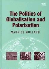 The Politics Of Globalisation And Polarisation