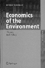Economics Of The Environment. Theory And Policy.