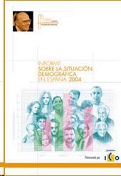 Informe sobre la Situación Demográfica en España 2004