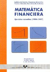 Matematica financiera. Ejercicios resueltos (1994-1997)