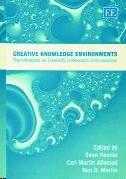 Creative Knowledge Environments. The Influences On Creativity In Research And Innovation.