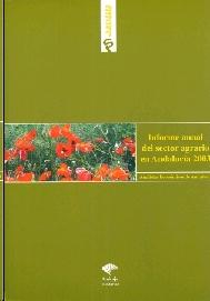 Informe Anual del Sector Agrario en Andalucia 2003