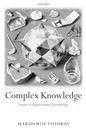 Complex Knowledge .Studies In Organizational Epistemology