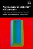 An Eponymous Dictionary Of Economics