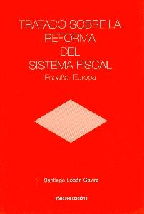 Tratado sobre la Reforma del Sistema Fiscal