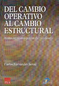 Del Cambio Operativo al Cambio Estructural.