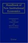 Handbook Of New Institutional Economics