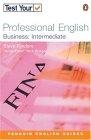 Test Your Professional English. Business Intermediate.