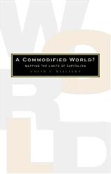 A Commodified World?: Mapping The Limits Of Capitalism