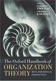 The Oxford Handbook Of Organization Theory