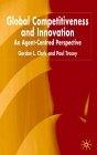 Global Competitiveness And Innovation: An Agent-Centred Perspective
