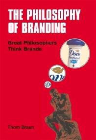 The Philosophy Of Branding: Great Philosophers Think Brands