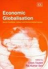 Economic Globalisation: Social Conflicts, Labour And Environmental Issues