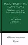 Local Heroes In The Global Village "Globalization And New Entrepreneurship Policies". Globalization And New Entrepreneurship Policies