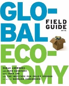 Field Guide To The Global Economy.