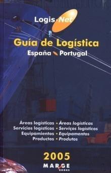 Logis.Net: Guía de Logística 2005 "España; Portugal"