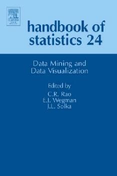 Handbook Of Statistics 24: Data Mining And Data Visualization.