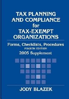 Tax Planning And Compliance For Tax-Exempt Organizations.