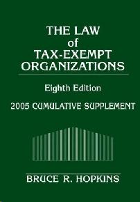 The Law Of Tax-Exempt Organizations: Cumulative Supplement.