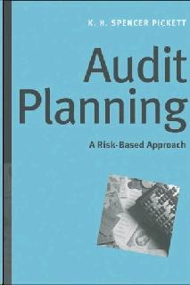 Audit Planning: a Risk-Based Approach.